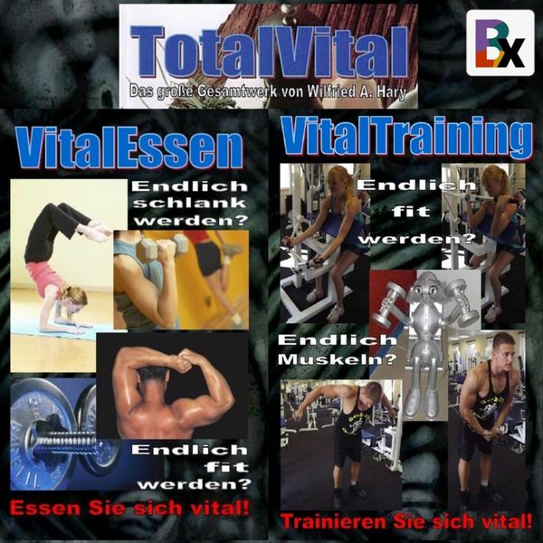 Buchvertonung TotalVital – Kapitel 01 - Wilfried A. Hary, Audio, 9783755424611