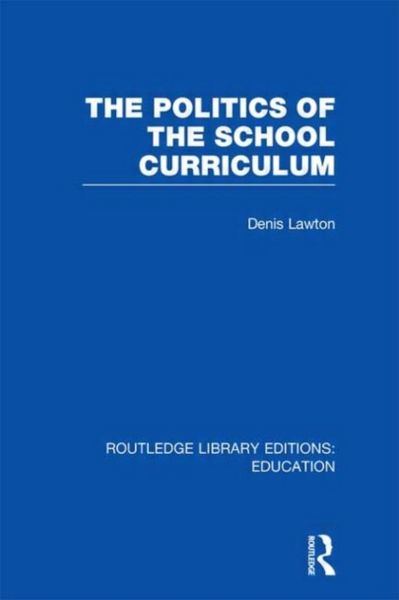 Produktbild: The Politics of the School Curriculum