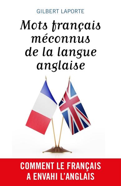 Produktbild: Mots francais meconnus de la langue anglaise