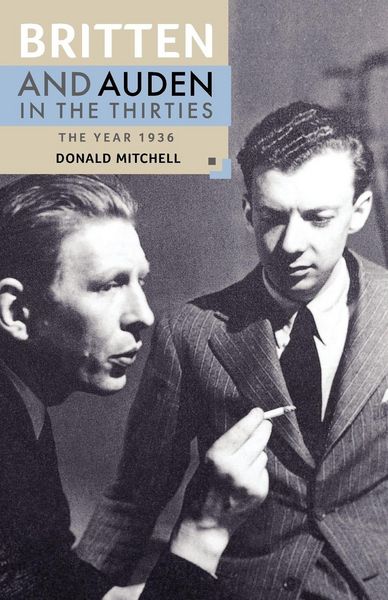 Produktbild: Britten and Auden in the Thirties