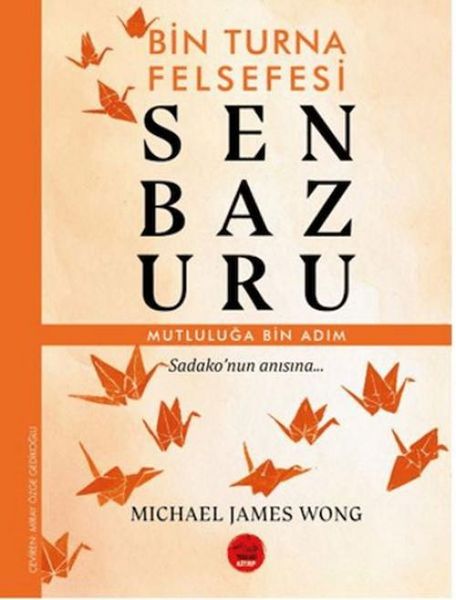 Produktbild: Senbazuru - Bin Turna Felsefesi