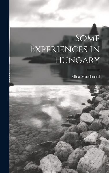 Produktbild: Some Experiences in Hungary