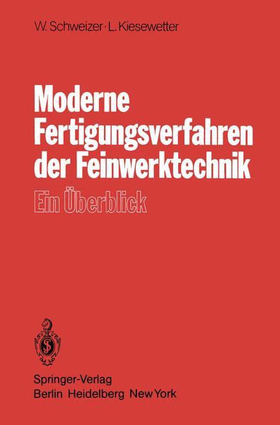 Produktbild: Moderne Fertigungsverfahren der Feinwerktechnik
