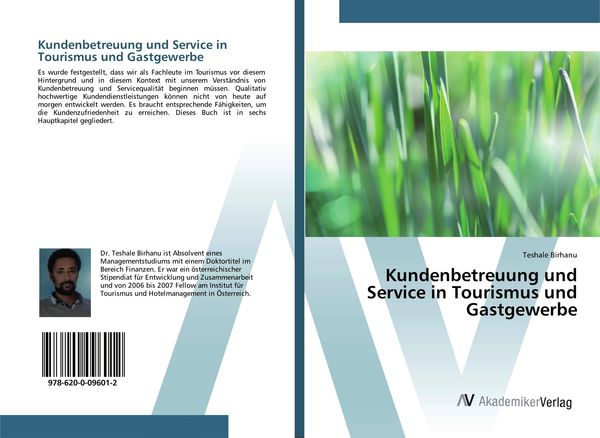 Kundenbetreuung und Service in Tourismus und Gastgewerbe, Taschenbuch von Teshale Birhanu, AV Akademikerverlag, 9786200096012