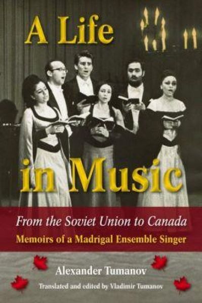 Produktbild: A Life in Music from the Soviet Union to Canada