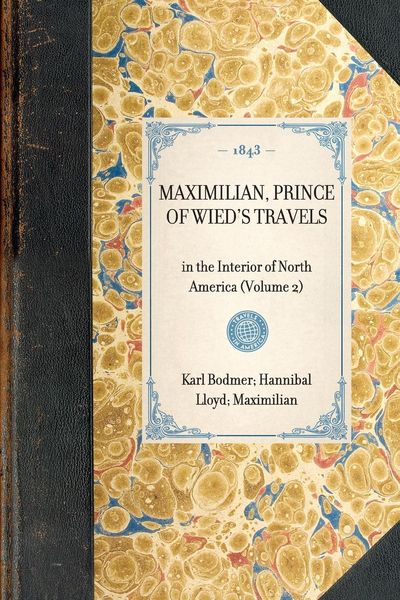 Produktbild: Maximilian, Prince of Wied's Travels