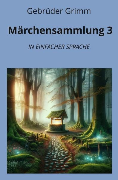 Produktbild: M&auml;rchensammlung 3: In Einfacher Sprache