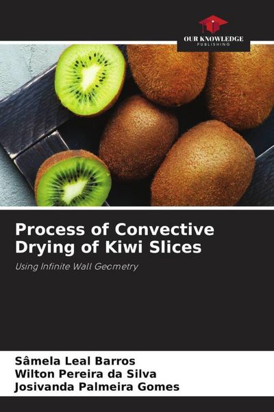 Produktbild: Process of Convective Drying of Kiwi Slices