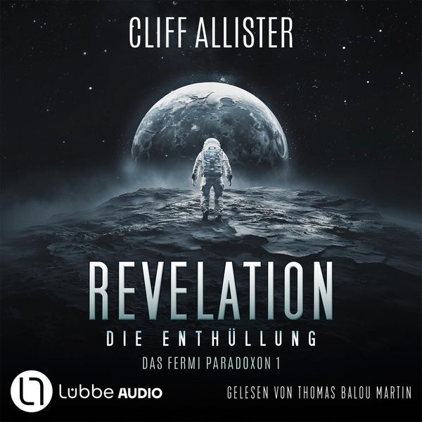 Produktbild: Revelation - Die Enth&uuml;llung - Das Fermi Paradoxon, Teil 1
