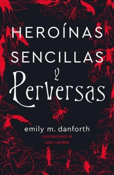 Produktbild: Heroinas Sencillas Y Perversas