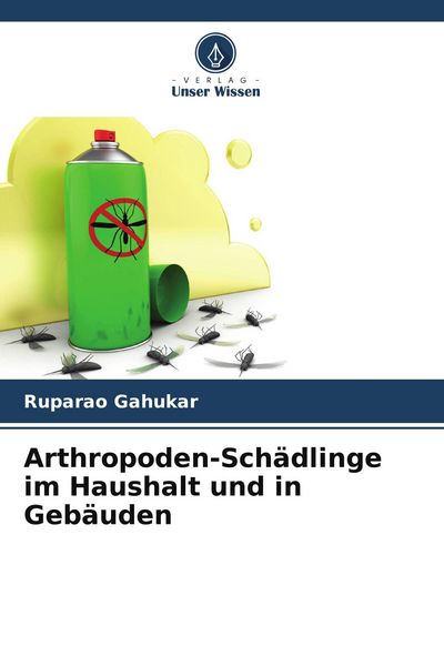 Produktbild: Arthropoden-Sch&auml;dlinge im Haushalt und in Geb&auml;uden