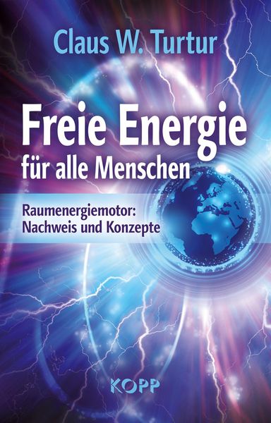 Produktbild: Freie Energie f&uuml;r alle Menschen
