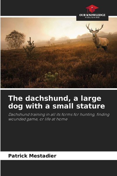 Produktbild: The dachshund, a large dog with a small stature