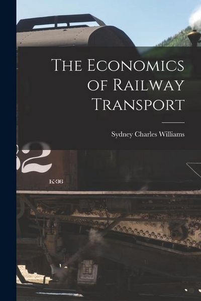Produktbild: The Economics of Railway Transport