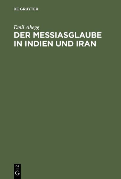 Produktbild: Der Messiasglaube in Indien und Iran