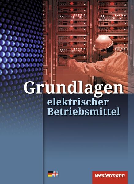 Produktbild: Grundlagen elektrischer Betriebsmittel