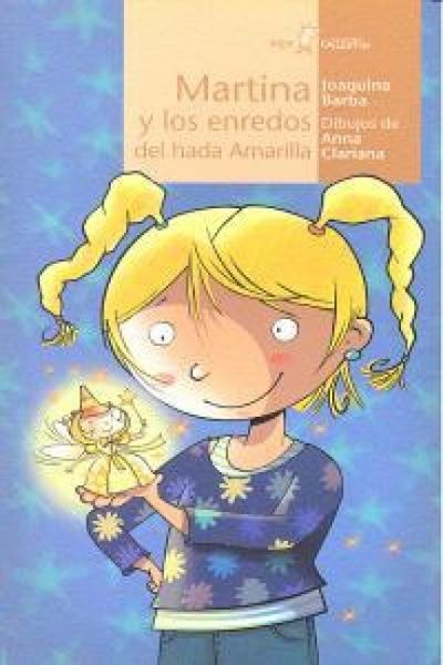 Produktbild: Martina y los enredos del hada amarilla