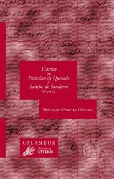 Produktbild: Cartas de Francisco de Quevedo a Sancho de Sandoval (1635-1645)
