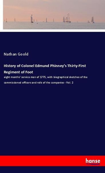 Produktbild: History of Colonel Edmund Phinney's Thirty-First Regiment of Foot