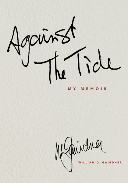 Produktbild: Against The Tide - My Memoir