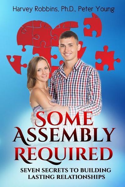 Produktbild: Some Assembly Required: Seven Secrets to Building Lasting Relationships