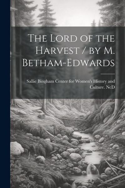 Produktbild: The Lord of the Harvest / by M. Betham-Edwards