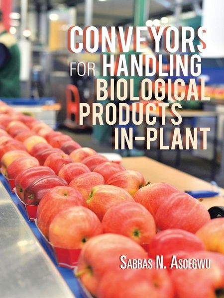 Produktbild: Conveyors For Handling Biological Products in-Plant