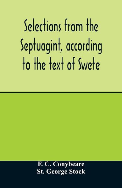 Produktbild: Selections from the Septuagint, according to the text of Swete