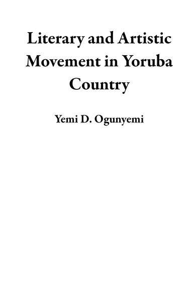 Produktbild: Literary and Artistic Movement in Yoruba Country