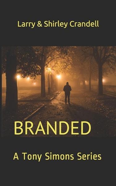 Produktbild: Branded: A Tony Simons Series