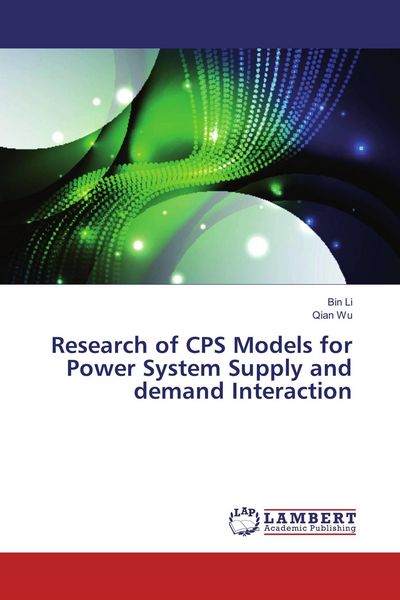 Produktbild: Research of CPS Models for Power System Supply and demand Interaction