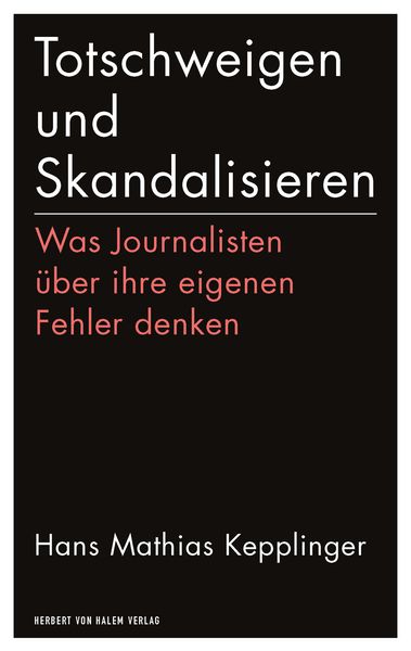 Produktbild: Totschweigen und Skandalisieren