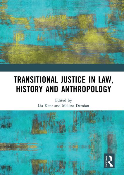 Produktbild: Transitional Justice in Law, History and Anthropology