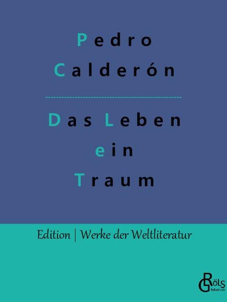 Das Leben ein Traum