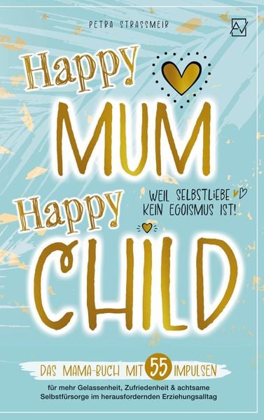 Produktbild: Happy Mum - Happy Child: