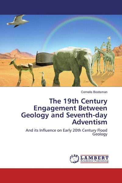 Produktbild: The 19th Century Engagement Between Geology and Seventh-day Adventism