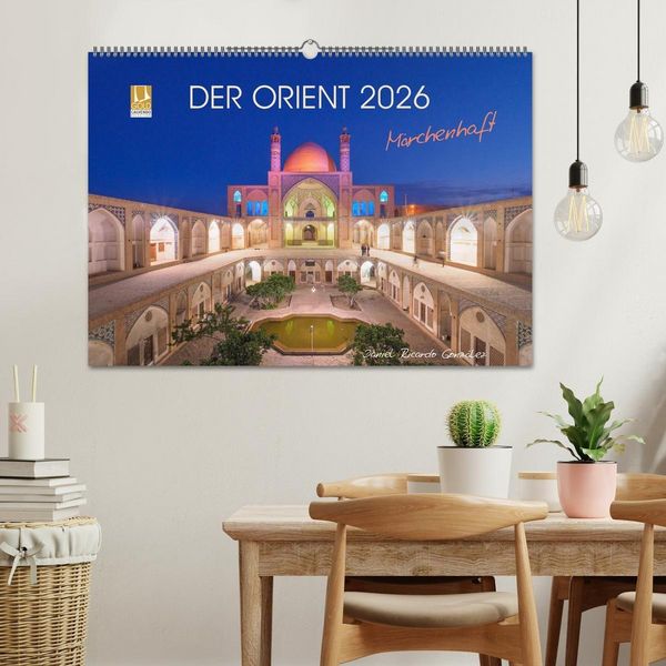 Produktbild: Der Orient - M&auml;rchenhaft (Wandkalender 2026 DIN A2 quer), CALVENDO Monatskalender