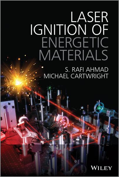 Produktbild: Laser Ignition of Energetic Materials