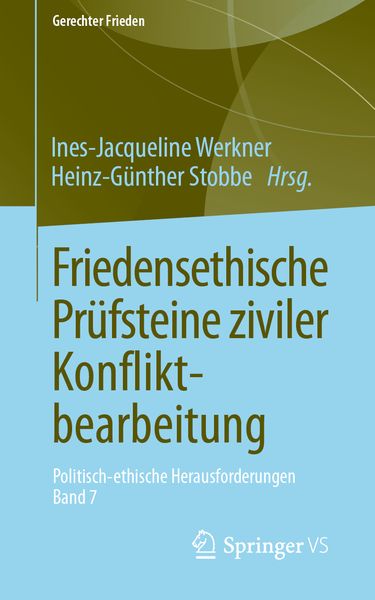 Produktbild: Friedensethische Pr&uuml;fsteine ziviler Konfliktbearbeitung