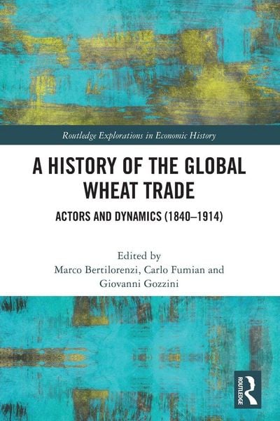 Produktbild: A History of the Global Wheat Trade