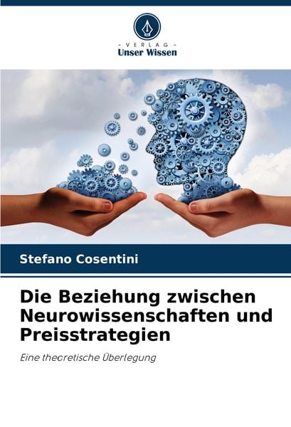 Produktbild: Die Beziehung zwischen Neurowissenschaften und Preisstrategien