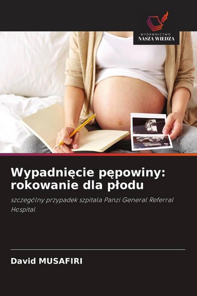 Produktbild: Wypadni&iquest;cie p&iquest;powiny: rokowanie dla p&iquest;odu