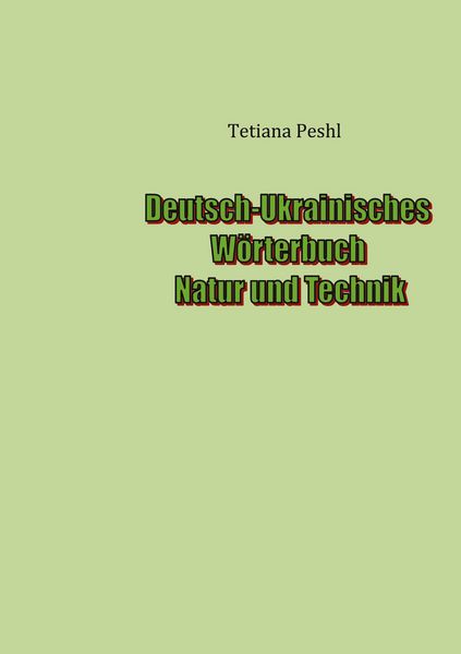 Produktbild: Deutsch-Ukrainisches W&ouml;rterbuch Natur und Technik