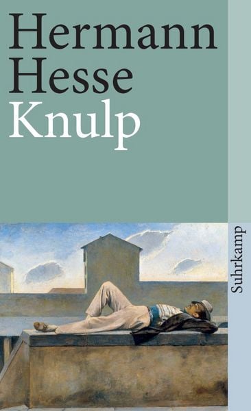 Knulp, Taschenbuch von Hermann Hesse, Suhrkamp, 978-3-518-38071-0