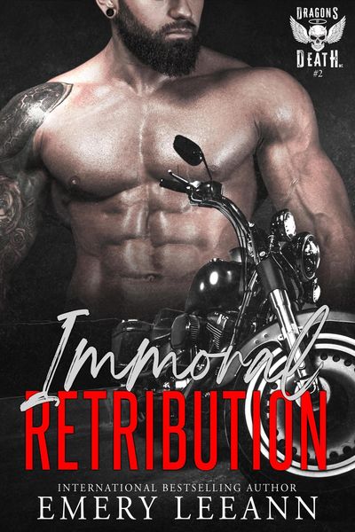 Produktbild: Immoral Retribution (Dragons Of Death MC, #2)