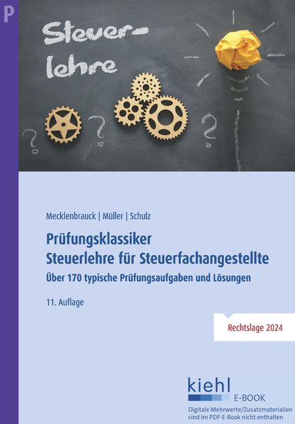 Produktbild: Pr&uuml;fungsklassiker Steuerlehre f&uuml;r Steuerfachangestellte