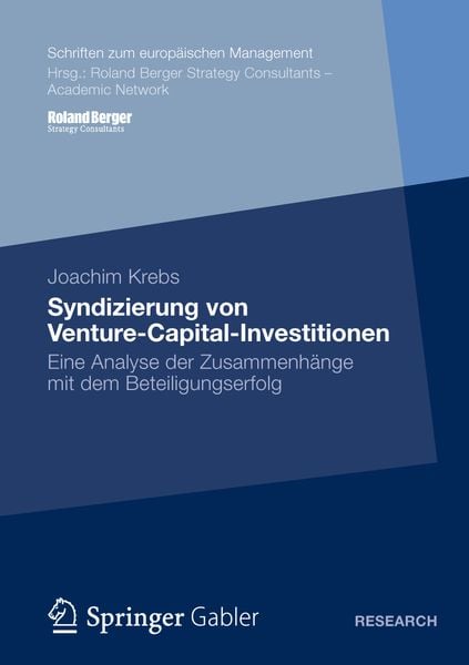 Syndizierung von Venture-Capital-Investitionen, Taschenbuch von Joachim Krebs, Betriebswirtschaftlicher Verlag Gabler, 9783834943460