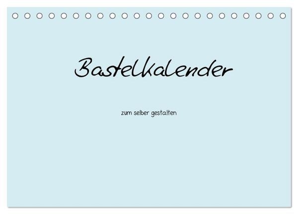 Produktbild: Bastelkalender - hell Blau (Tischkalender 2026 DIN A5 quer), CALVENDO Monatskalender