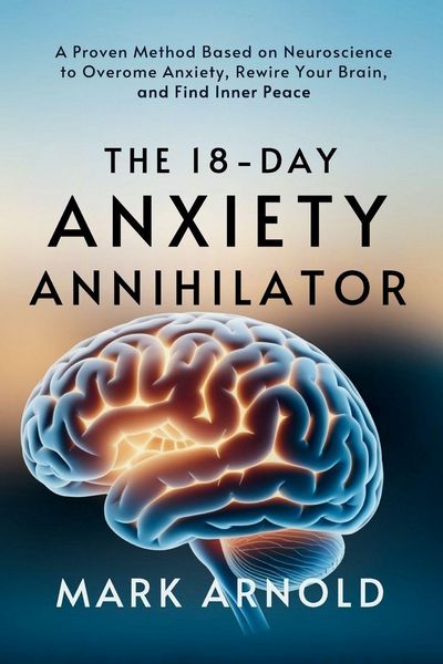 Produktbild: The 18-Day Anxiety Annihilator