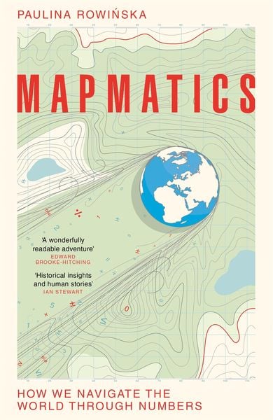 Mapmatics, Taschenbuch von Paulina Rowinska, Pan Macmillan, 9781035007059